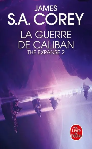 Couverture de The Expanse - Tome 2 - La Guerre de Caliban